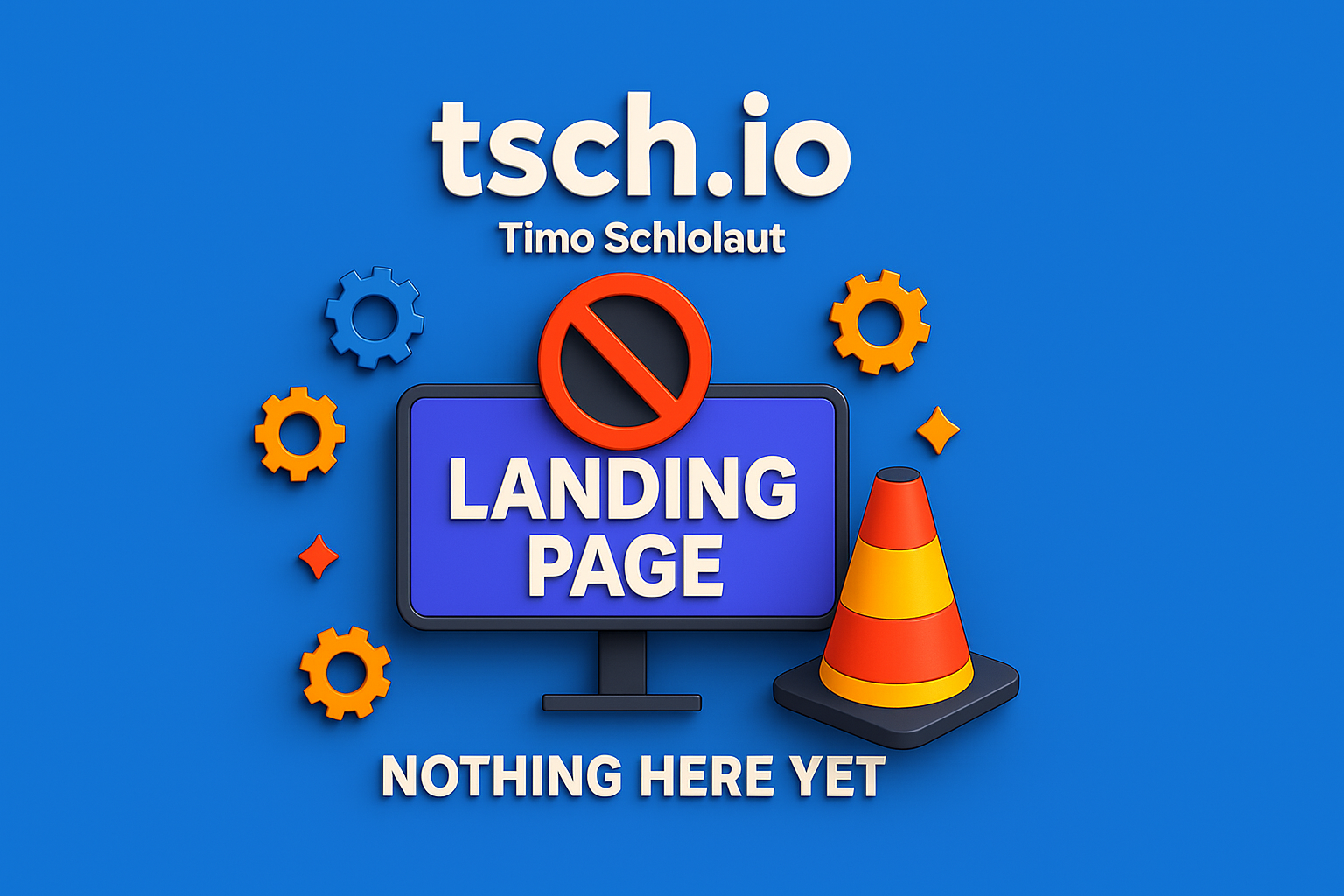 tsch.io Landing Page – Nothing here yet